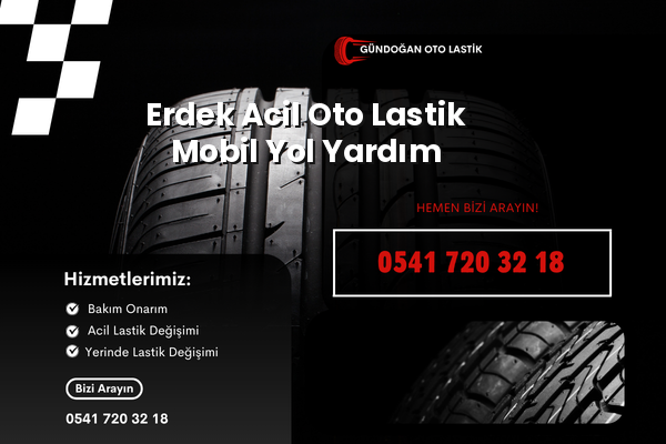 Erdek Lastik Yol Yardım