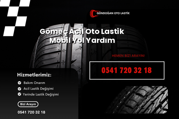 Gömeç Lastik Yol Yardım