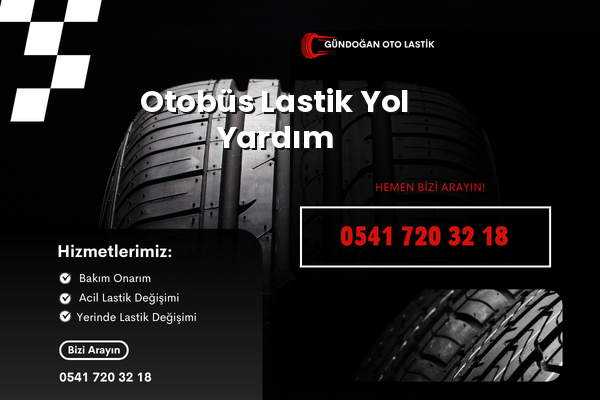 Otobüs Lastik Yol Yardım