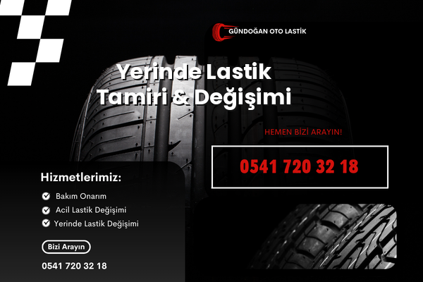 Yerinde Lastik Tamiri & Değişimi